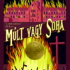 Múlt vagy soha – St. Mary-krónikák 5.