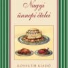 Nagyi ünnepi ételei