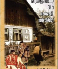 Néphagyomány és a nemzeti művelődés