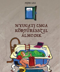 Nyugati csiga körfűrésszel álmodik