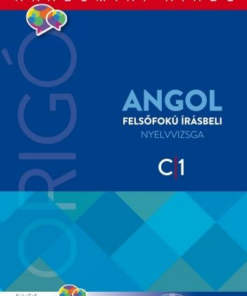 Origó - Angol felsőfokú írásbeli nyelvvizsga 2017 - C1