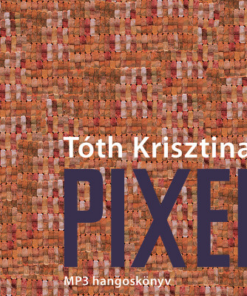 Pixel - Hangoskönyv