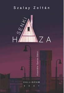 Senki háza
