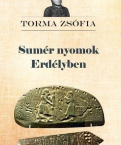 Sumér nyomok Erdélyben