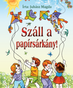 Száll a papírsárkány!