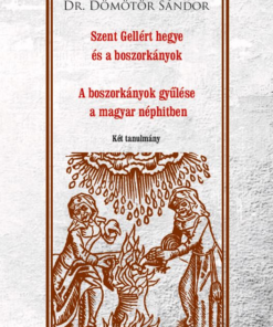 Szent Gellért hegye és a boszorkányok