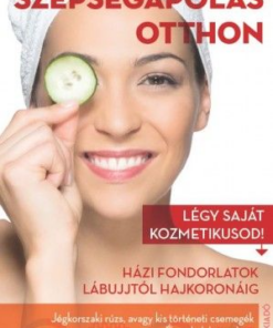 Szépségápolás otthon