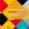 Szóbeli feladatok német alapfokiú nyelvvizsgára + virtuális melléklet