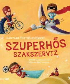 Szuperhős szakszerviz
