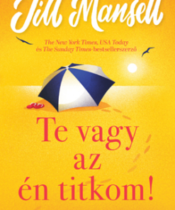 Te vagy az én titkom!