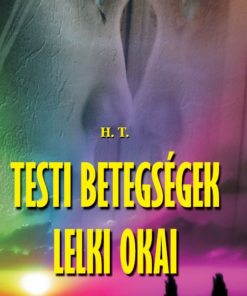 Testi betegségek lelki okai