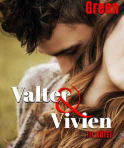 Valter & Vivien III. kötet
