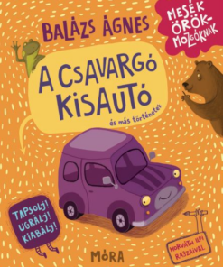 A csavargó kisautó és más történetek
