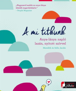 A mi titkunk