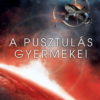 A pusztulás gyermekei