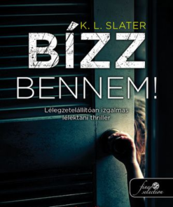 Bízz bennem!