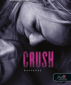 Crush - Kattanás