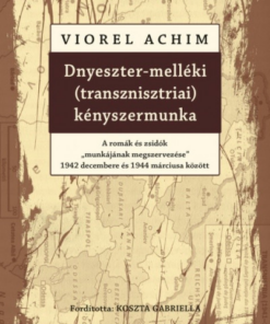 Dnyeszter-melléki (transznisztriai) kényszermunka