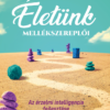 Életünk mellékszereplői
