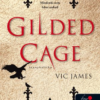 Gilded Cage - Aranykalitka