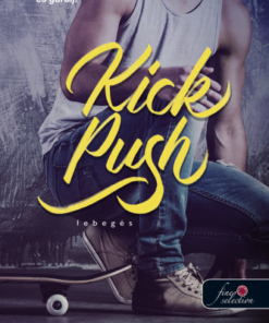 Kick, Push - Lebegés - Lebegés 1.