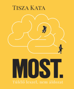 Most - Túlélő leszel, nem áldozat