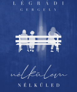 Nélkülem - Nélküled