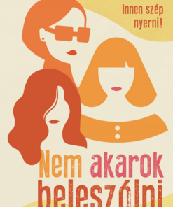 Nem akarok beleszólni - Innen szép nyerni