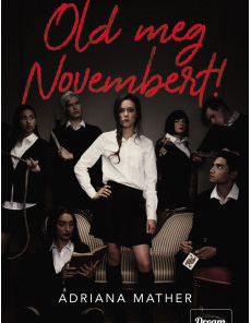 Öld meg Novembert!