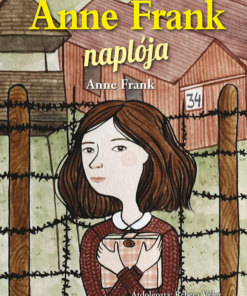 Olvass velünk! (4) - Anne Frank naplója