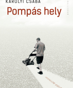 Pompás hely