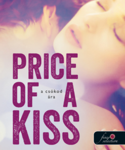 Price of a Kiss - A csókod ára (Tiltott férfiak 1.)