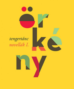 Tengertánc - Novellák 1.