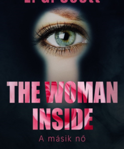 The Woman Inside – A másik nő