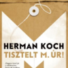 Tisztelt M. úr!