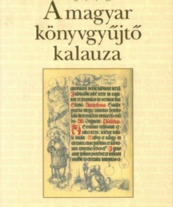 A magyar könyvgyűjtő kalauza