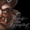 Herceg vagy Szörnyeteg?