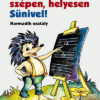 Írjunk szépen, helyesen Sünivel! ? Gyakorló munkafüzet 3.o. (MS-1522)
