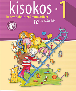 Kisokos 1. ? Képességfejlesztő matematika-munkafüzet, 10-es számkör ( MS-1541V)