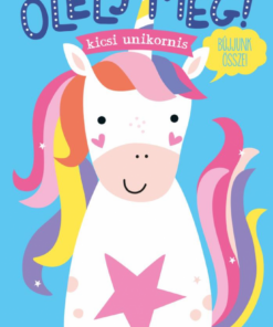 Ölelj meg! - kicsi unikornis