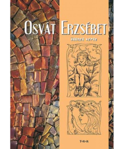 Osvát Erzsébet összes verse