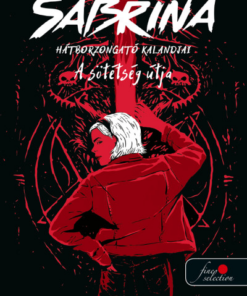 Sabrina hátborzongató kalandjai 3. A Sötétség Útja