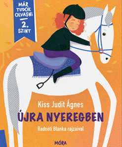 Újra nyeregben