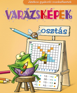 Varázsképek ? Játékos osztásgyakorló 2?4.o. (MS-1552)