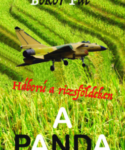 A Panda - Háború a rizsföldeken