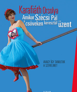 Amikor Szécsi Pál a csöveken keresztül üzent