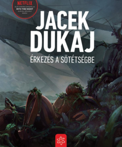 Érkezés a sötétségbe