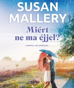 Miért ne ma éjjel?