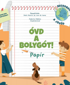Óvd a bolygót! - Papír