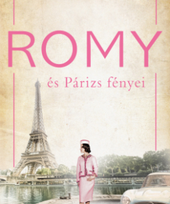 Romy és Párizs fényei